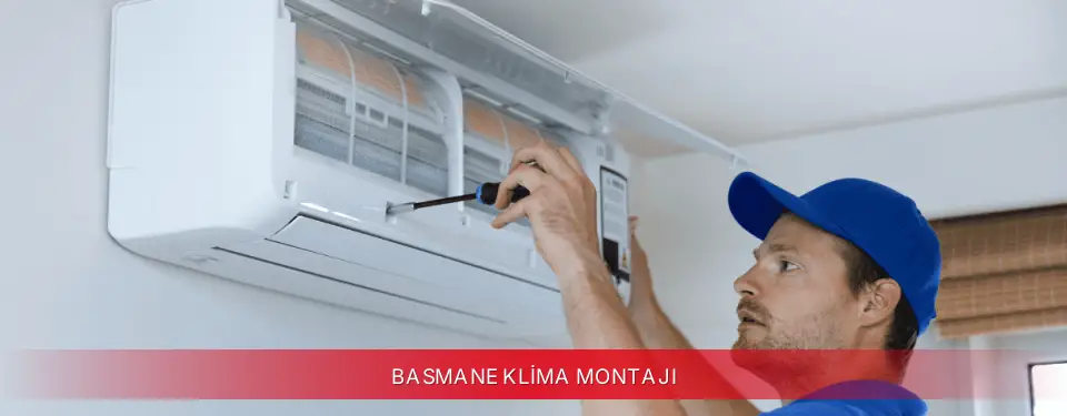 Basmane İlçemi TCL Klima Montajı